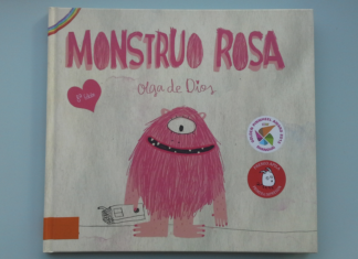El Monstruo Rosa : Un cuento imprescindible para nuestras familias diversas